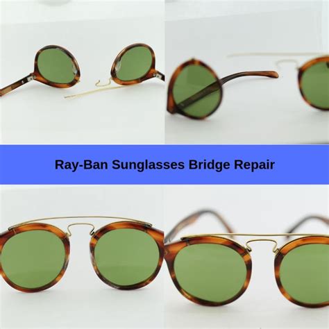 Ray Ban Sunglasses Repair Manchester .